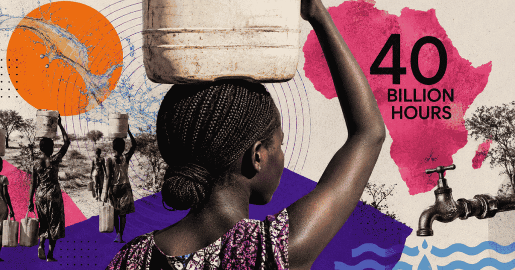 Africa's water crisis steals 40 billion hours from women and girls every year