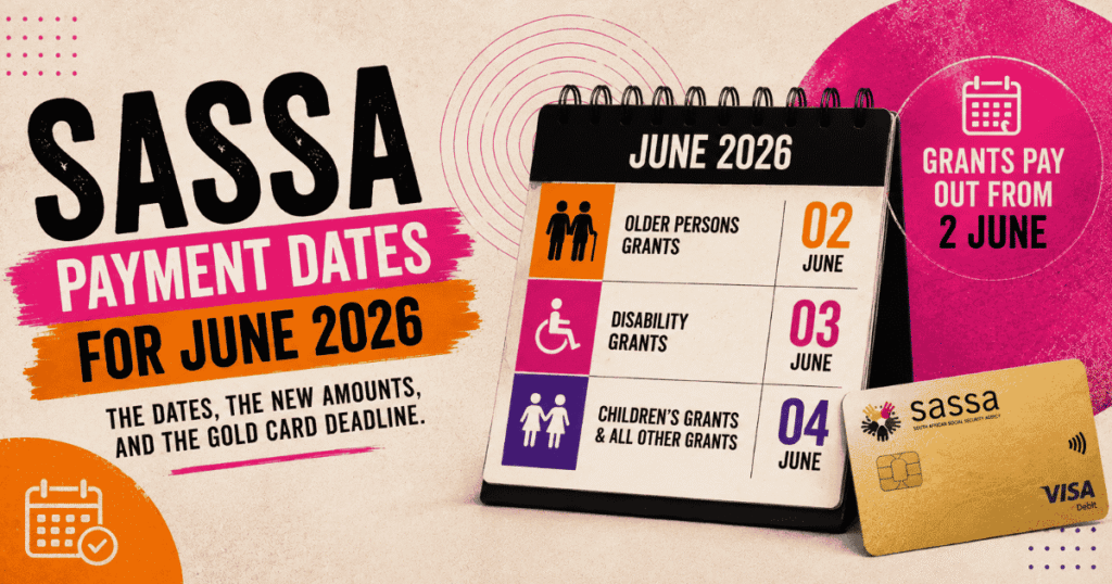 SASSA payment dates for June 2026 confirmed
